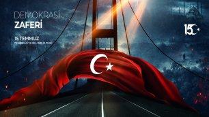 BAKAN ZİYA SELÇUK'UN 15 TEMMUZ DEMOKRASİ VE MİLLÎ BİRLİK GÜNÜ MESAJI