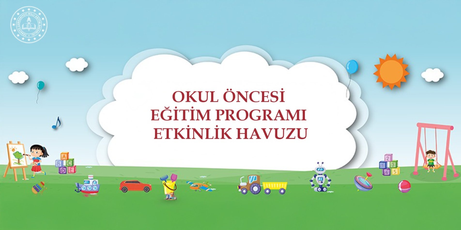 OKUL ÖNCESİ EĞİTİM PROGRAMI ETKİNLİK HAVUZU, EBA'DA ERİŞİME AÇILDI