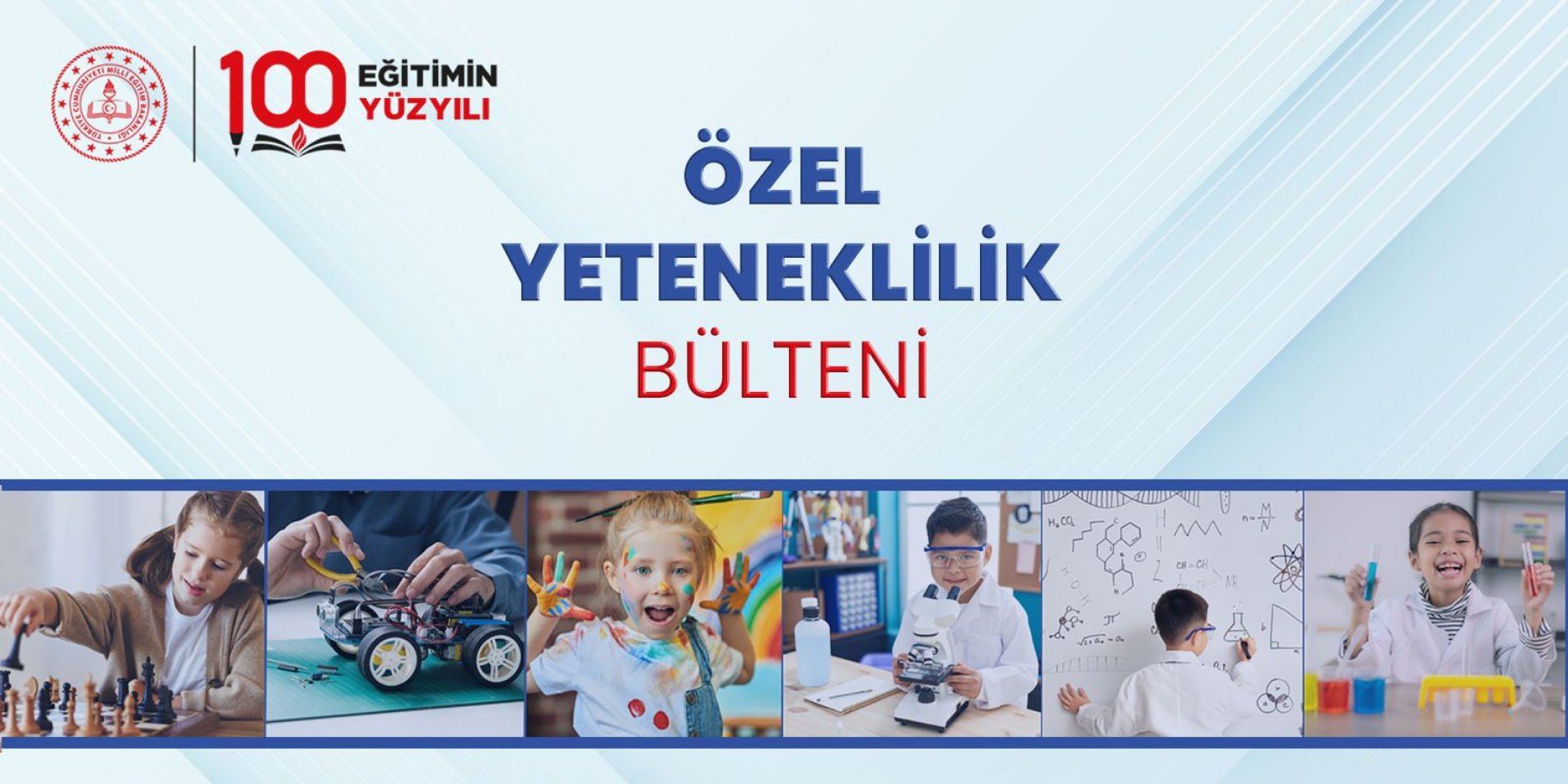 ÖZEL YETENEKLİLİK BÜLTENİ YAYIMLANDI